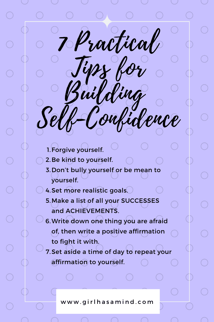 Girl Has a Mind - 7 Practical Tips for Building Confidence and Self-Esteem